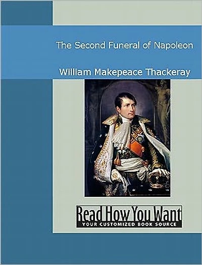 The Second Funeral of Napoleon