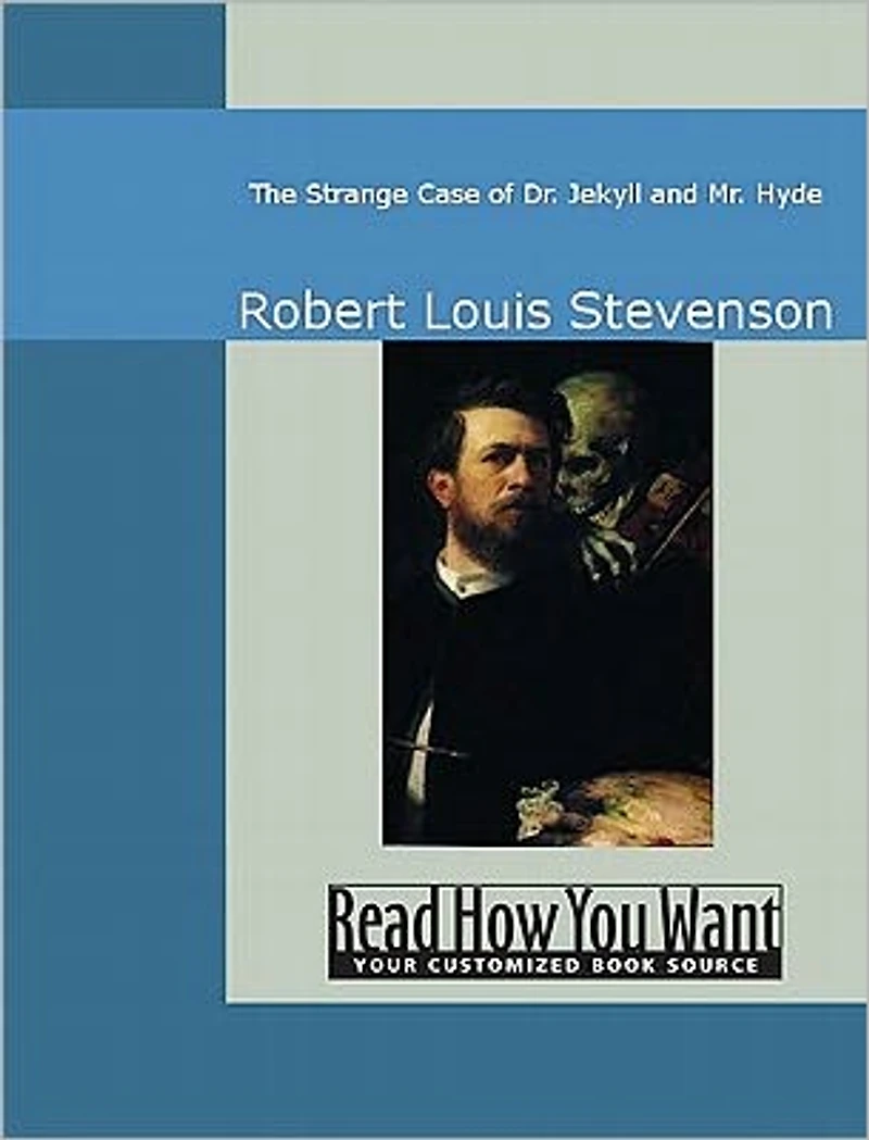 The Strange Case of Dr. Jekyll and Mr. Hyde