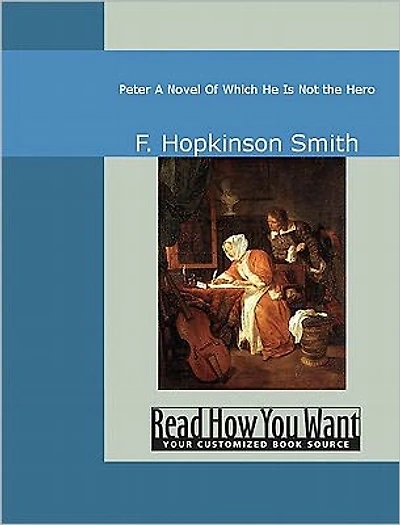 Peter A Novel Of Which He Is Not The Hero