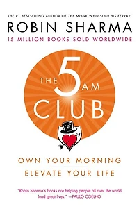 The 5AM Club: Own Your Morning. Elevate Life.