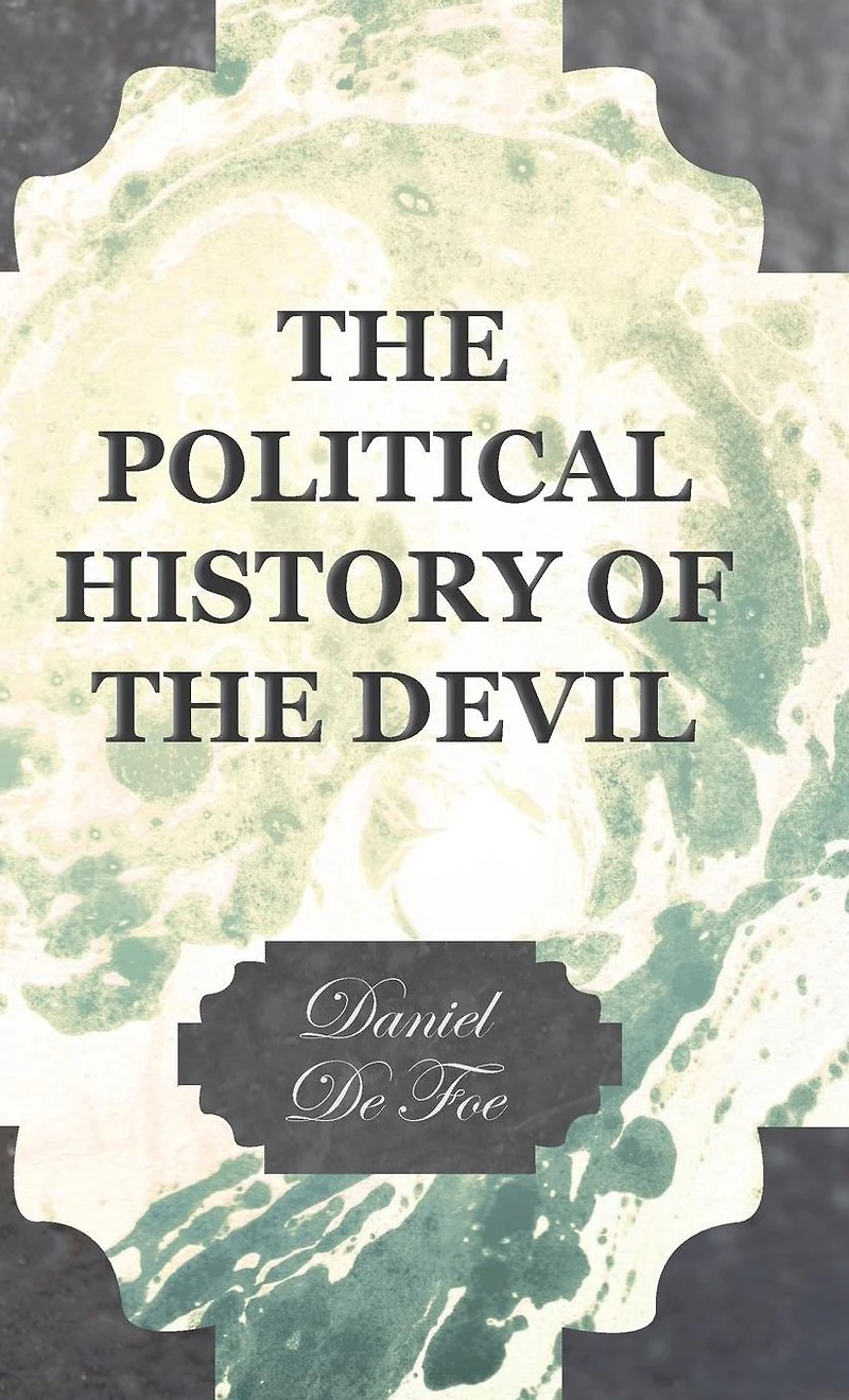 the Political History of Devil