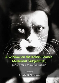 A Window on the Italian Female Modernist Subjectivity: From Neera to Laura Curino