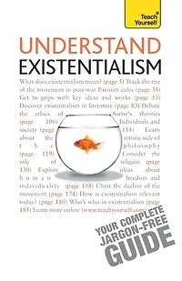 Understand Existentialism: Teach Yourself