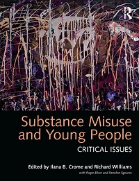 Substance Misuse and Young People: Critical Issues