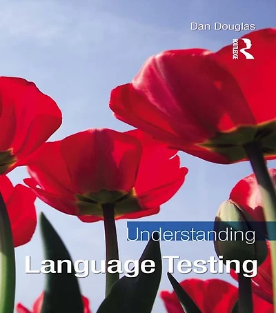Understanding Language Testing