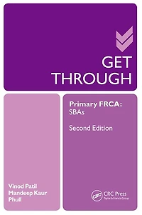 Get Through Primary FRCA: SBAs