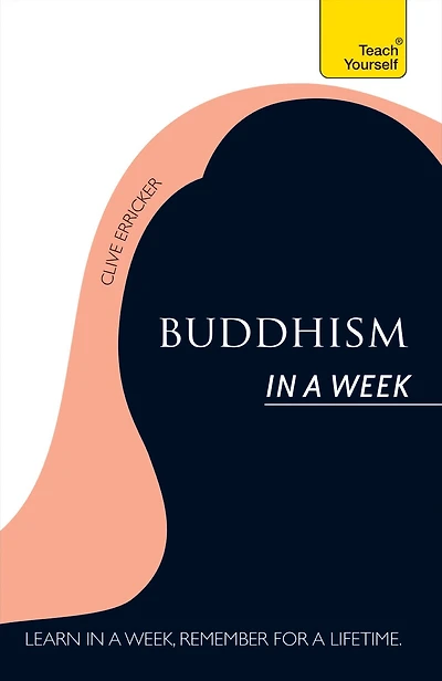 Buddhism A Week: Teach Yourself