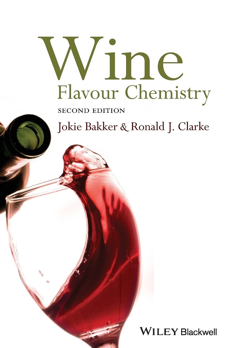 Wine: Flavour Chemistry