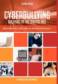 Cyberbullying: Bullying the Digital Age