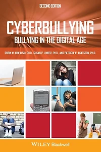 Cyberbullying: Bullying the Digital Age