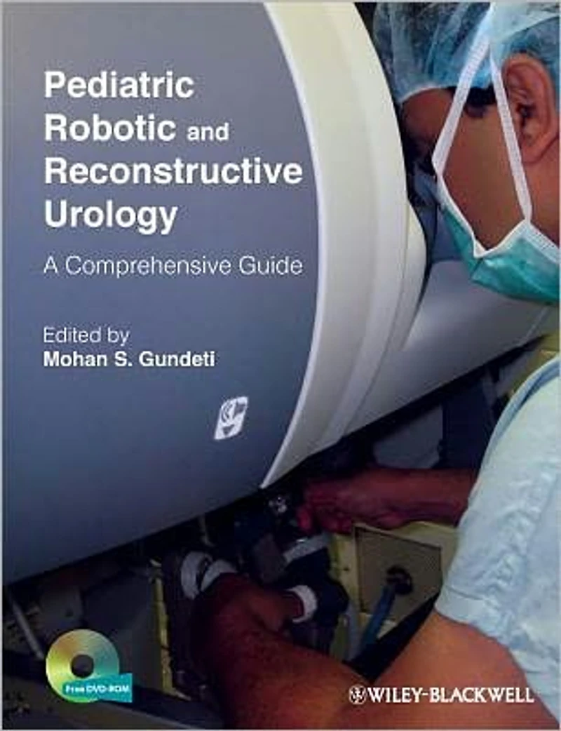 Pediatric Robotic and Reconstructive Urology: A Comprehensive Guide