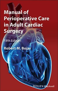 Manual of Perioperative Care in Adult Cardiac Surgery