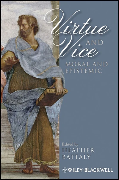 Virtue and Vice, Moral Epistemic