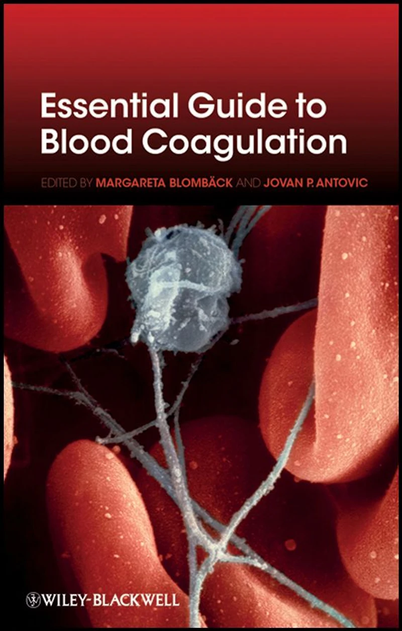 Essential Guide to Blood Coagulation