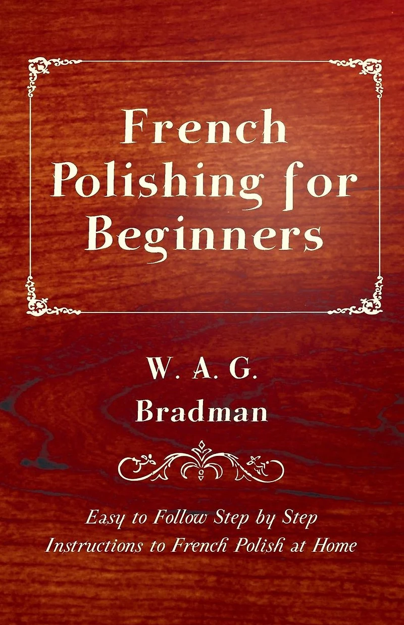 French Polishing for Beginners - Easy to Follow Step by Instructions Polish at Home