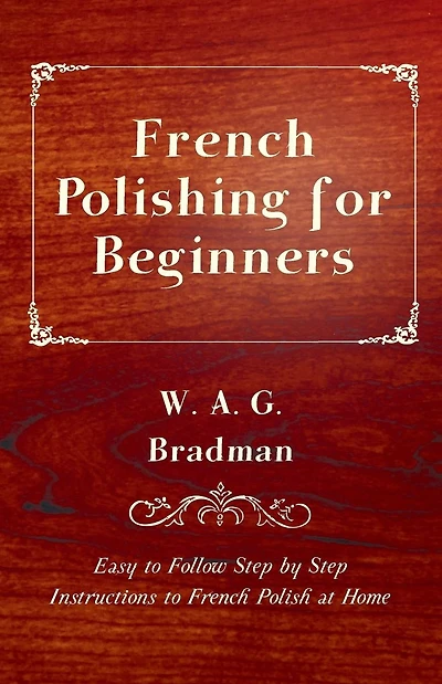French Polishing for Beginners - Easy to Follow Step by Instructions Polish at Home
