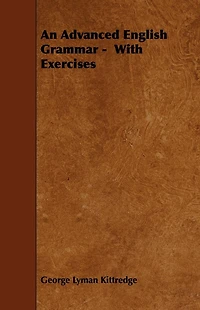 Advanced English Grammar with Exercises