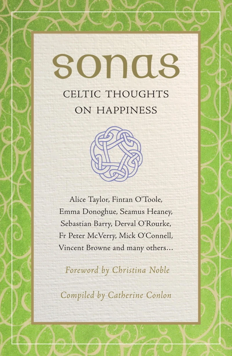 Sonas: Celtic Thoughts on Happiness