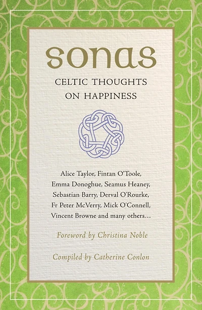 Sonas: Celtic Thoughts on Happiness