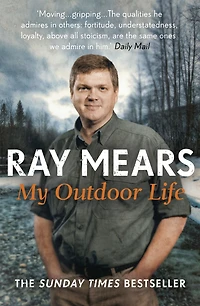 My Outdoor Life: The Sunday Times Bestseller