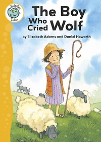 Aesop's Fables: The Boy Who Cried Wolf