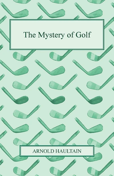 The Mystery of Golf