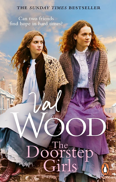The Doorstep Girls: A heart-warming story of triumph over adversity from Sunday Times bestselling author