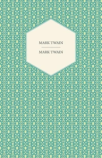 Mark Twain: The Complete Novels