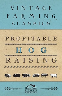 Profitable Hog Raising