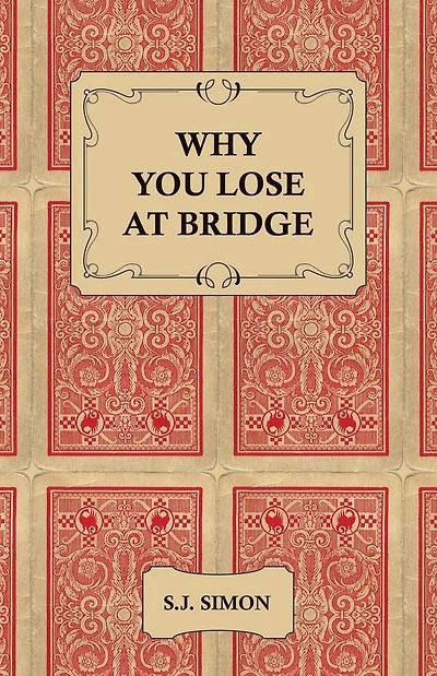Why You Lose at Bridge
