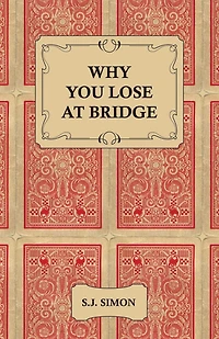 Why You Lose at Bridge