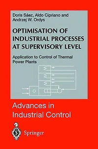 Optimisation of Industrial Processes at Supervisory Level: Application to Control Thermal Power Plants