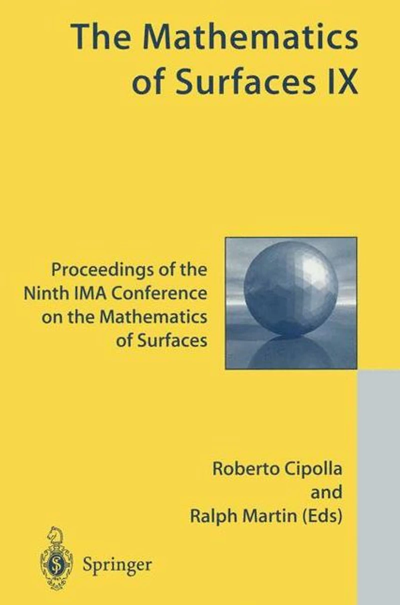 the Mathematics of Surfaces IX: Proceedings Ninth IMA Conference on
