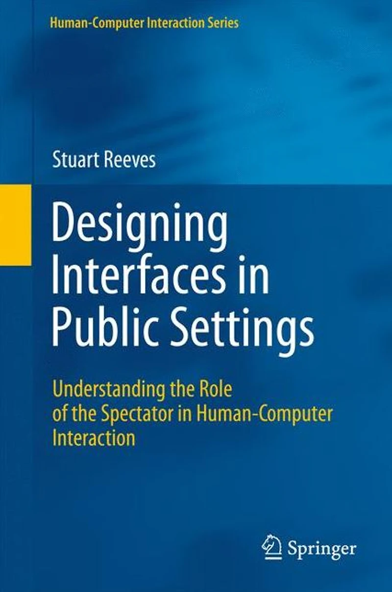 Designing Interfaces Public Settings: Understanding the Role of Spectator Human-Computer Interaction