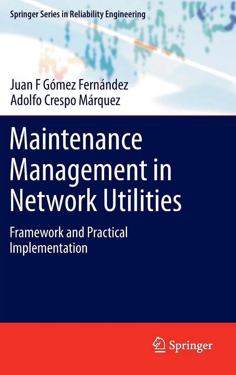 Maintenance Management Network Utilities: Framework and Practical Implementation