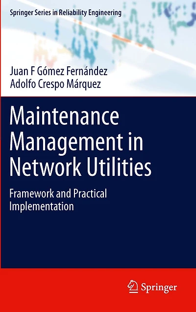 Maintenance Management Network Utilities: Framework and Practical Implementation