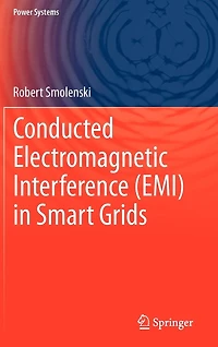 Conducted Electromagnetic Interference (EMI) Smart Grids