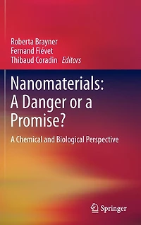 Nanomaterials: A Danger or Promise?: Chemical and Biological Perspective