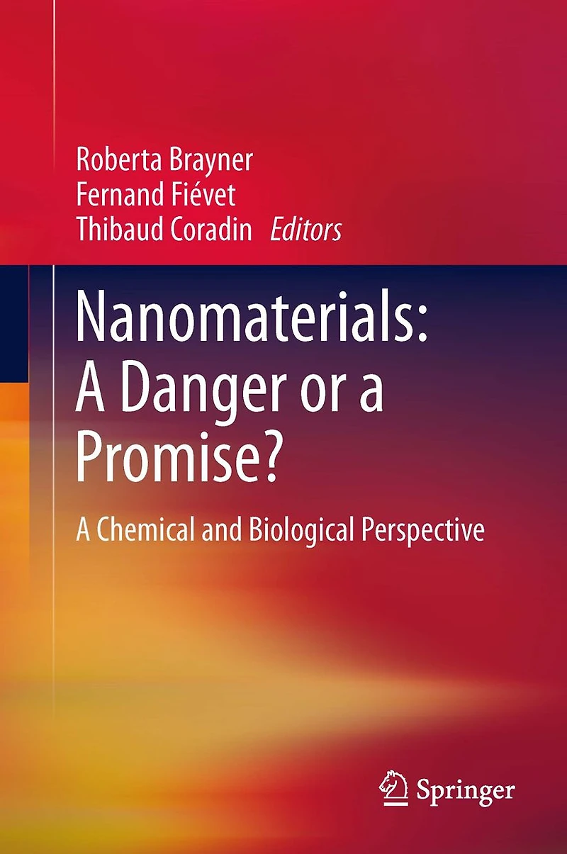Nanomaterials: A Danger or Promise?: Chemical and Biological Perspective