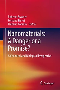 Nanomaterials: A Danger or Promise?: Chemical and Biological Perspective