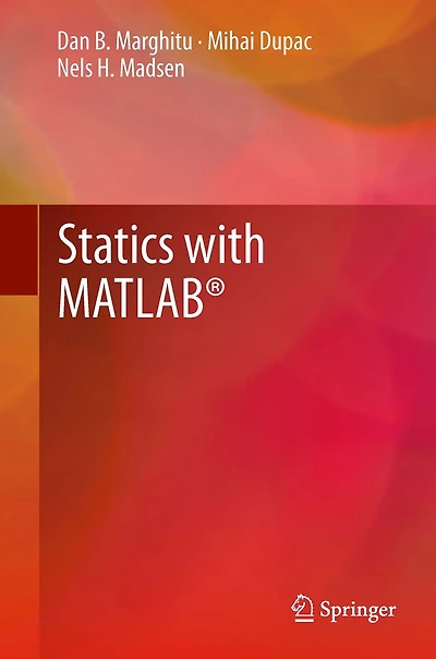 Statics with MATLABï¿½