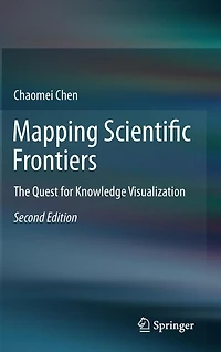 Mapping Scientific Frontiers: The Quest for Knowledge Visualization