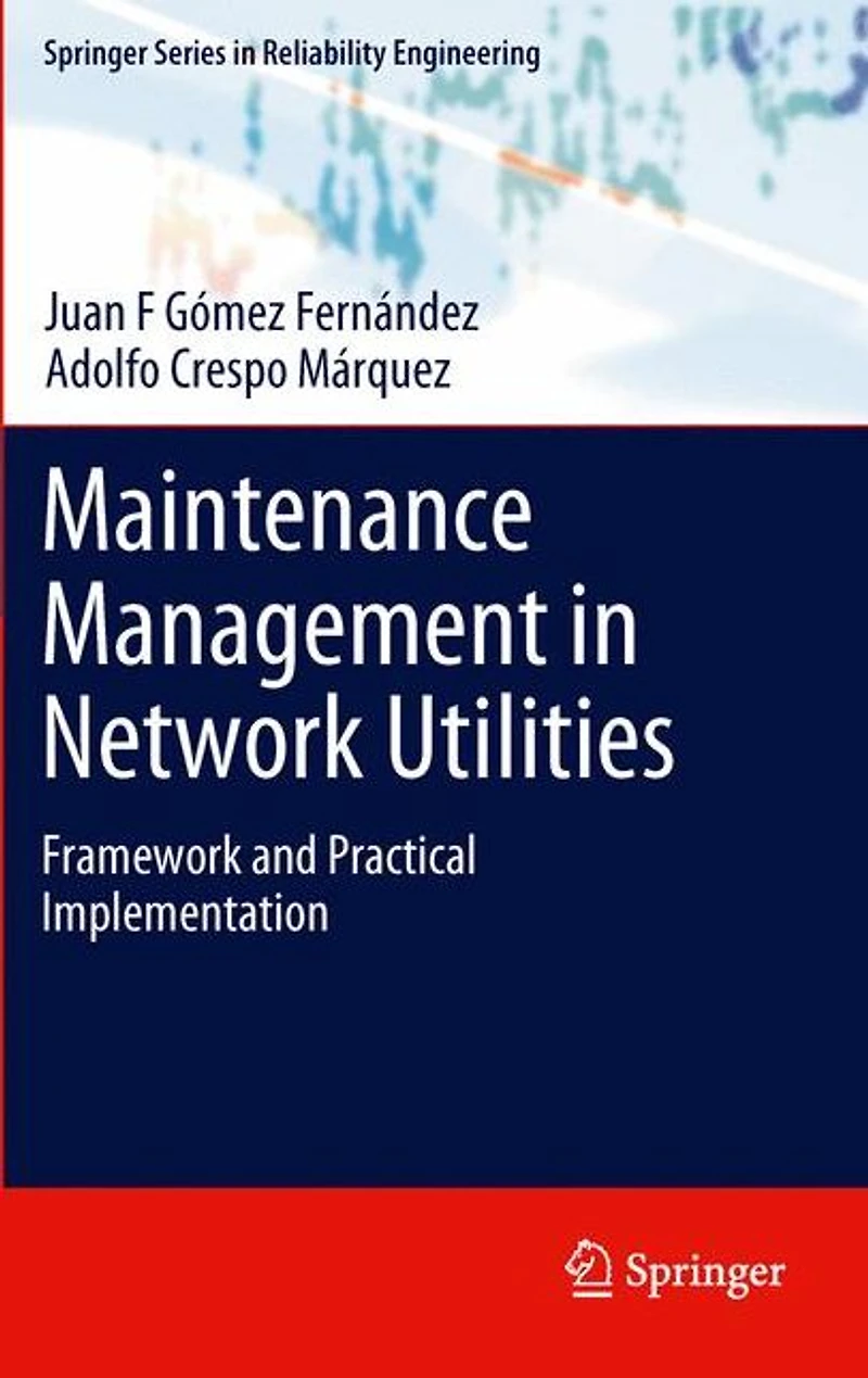 Maintenance Management Network Utilities: Framework and Practical Implementation