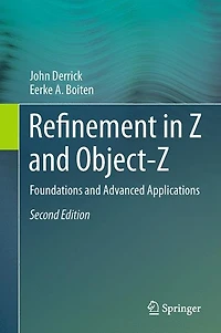 Refinement Z and Object-Z: Foundations Advanced Applications