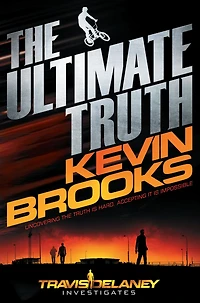 The Ultimate Truth: Travis Delaney Investigates