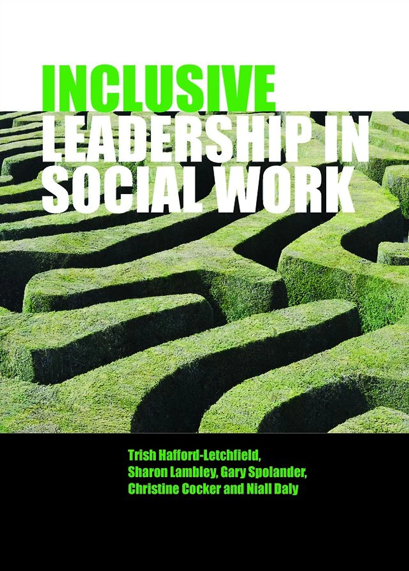 Inclusive Leadership Social Work and Care