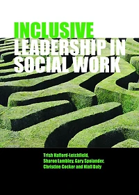 Inclusive Leadership Social Work and Care