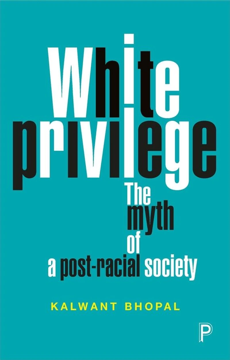 White Privilege: The myth of a post-racial society
