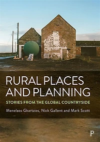 Rural Places and Planning: Stories from the Global Countryside