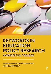 Keywords Education Policy Research: A Conceptual Toolbox